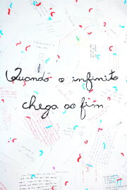 Quando o infinito chega ao fim