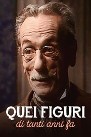 Quei figuri di tanti anni fa Quei figuri di tanti anni fa