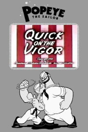 Quick on the Vigor Quick on the Vigor