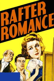 Rafter Romance Rafter Romance
