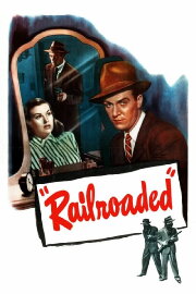 Railroaded! Railroaded!