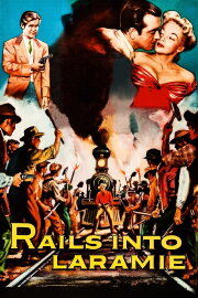 Rails Into Laramie Rails Into Laramie