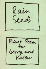 Rain Seeds Rain Seeds