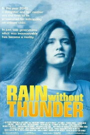 Rain Without Thunder Rain Without Thunder