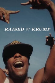 Raised by Krump Raised by Krump