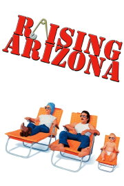 Raising Arizona Raising Arizona