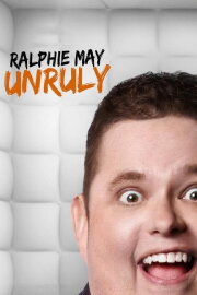 Ralphie May: Unruly Ralphie May: Unruly