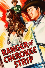 Ranger of Cherokee Strip Ranger of Cherokee Strip