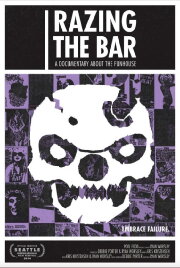 Razing the Bar: A Documentary About the Funhouse