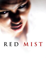 Red Mist Red Mist