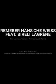 Remember Häns'che Weiss Feat. Bireli Lagrène- Moods