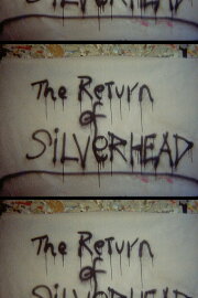 Return of Silver Head Return of Silver Head