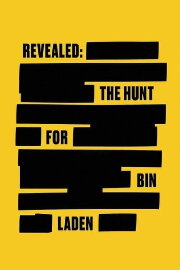 Revealed: The Hunt for Bin Laden