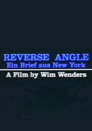 Reverse Angle: New York, March 1982