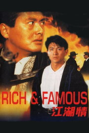 Rich and Famous Rich and Famous
