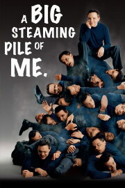 Richard Jeni: A Big Steaming Pile of Me Richard Jeni: A Big Steaming Pile of Me