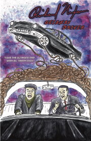 Richard Nixon: Getaway Driver Richard Nixon: Getaway Driver