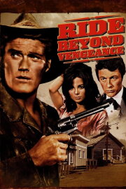 Ride Beyond Vengeance Ride Beyond Vengeance