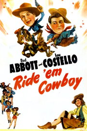 Ride 'Em Cowboy Ride 'Em Cowboy