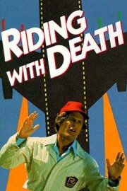Riding with Death Riding with Death