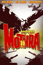 RiffTrax Live: Mothra