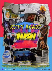 Risky Roadz: 0121 Risky Roadz: 0121