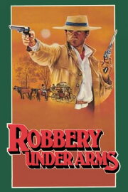 Robbery Under Arms Robbery Under Arms