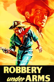 Robbery Under Arms Robbery Under Arms