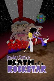 Röckët Stähr's Death of a Rockstar Röckët Stähr's Death of a Rockstar