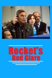 Rocket's Red Glare Rocket's Red Glare