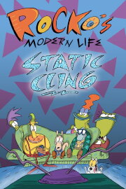 Rocko's Modern Life: Static Cling Rocko's Modern Life: Static Cling