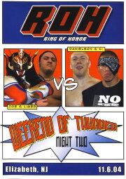 ROH: Weekend of Thunder - Night 2