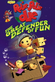 Rolie Polie Olie: The Great Defender of Fun Rolie Polie Olie: The Great Defender of Fun