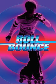 Roll Bounce Roll Bounce
