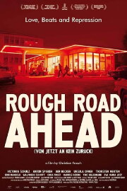 Rough Road Ahead