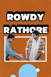 Rowdy Rathore Rowdy Rathore