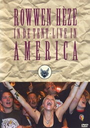 Rowwen Hèze: In de tent (Live in America) Rowwen Hèze: In de tent (Live in America)