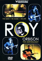 Roy Orbison: The Anthology Roy Orbison: The Anthology