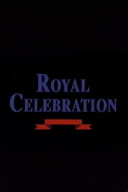 Royal Celebration Royal Celebration