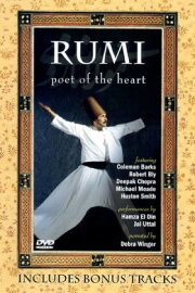 Rumi: Poet of the Heart Rumi: Poet of the Heart