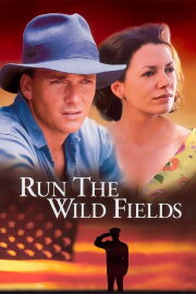 Run the Wild Fields Run the Wild Fields