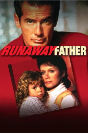 Runaway Father Runaway Father