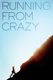 Running from Crazy Running from Crazy