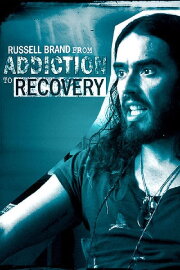 Russell Brand - From Addiction to Recovery