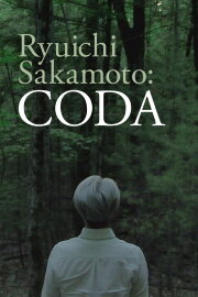 Ryuichi Sakamoto: CODA Ryuichi Sakamoto: CODA