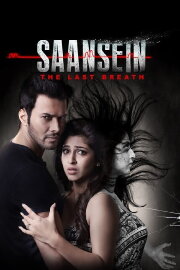 Saansein: The Last Breath Saansein: The Last Breath