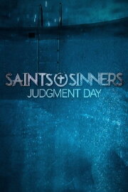 Saints & Sinners: Judgment Day Saints & Sinners: Judgment Day