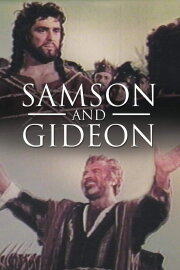 Samson and Gideon Samson and Gideon