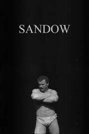Sandow: The Strong Man