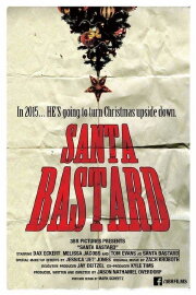 Santa Bastard Santa Bastard